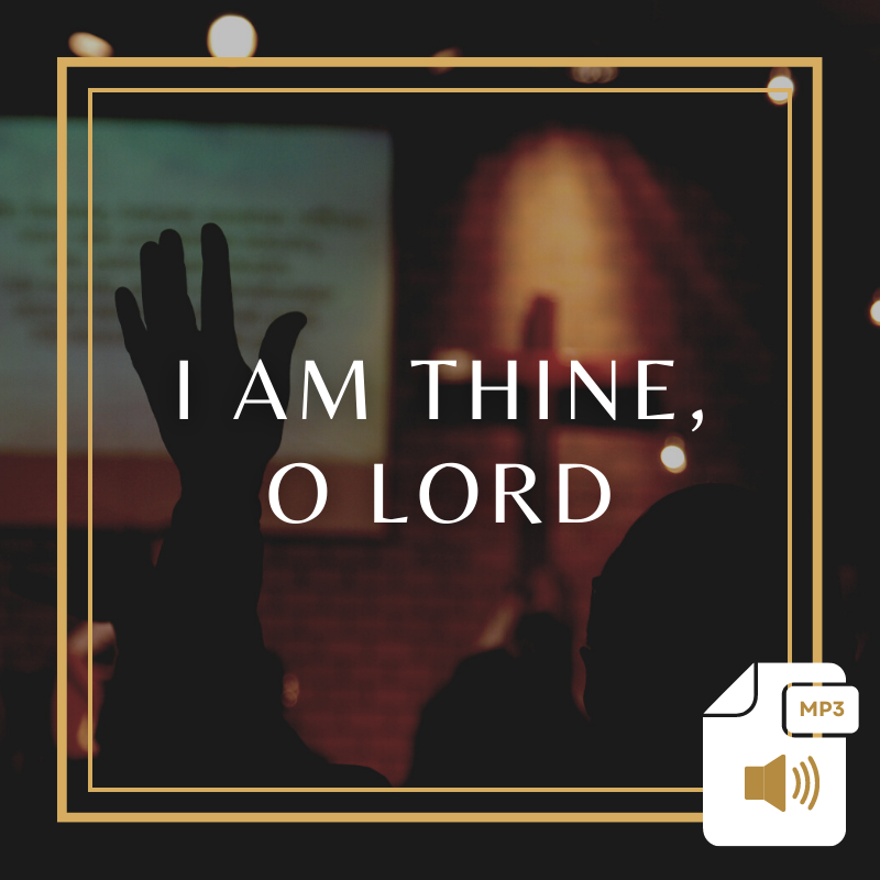 I Am Thine O Lord Product Image